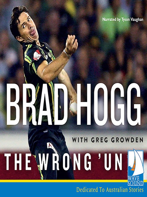 Title details for The Wrong 'Un by Brad Hogg - Available